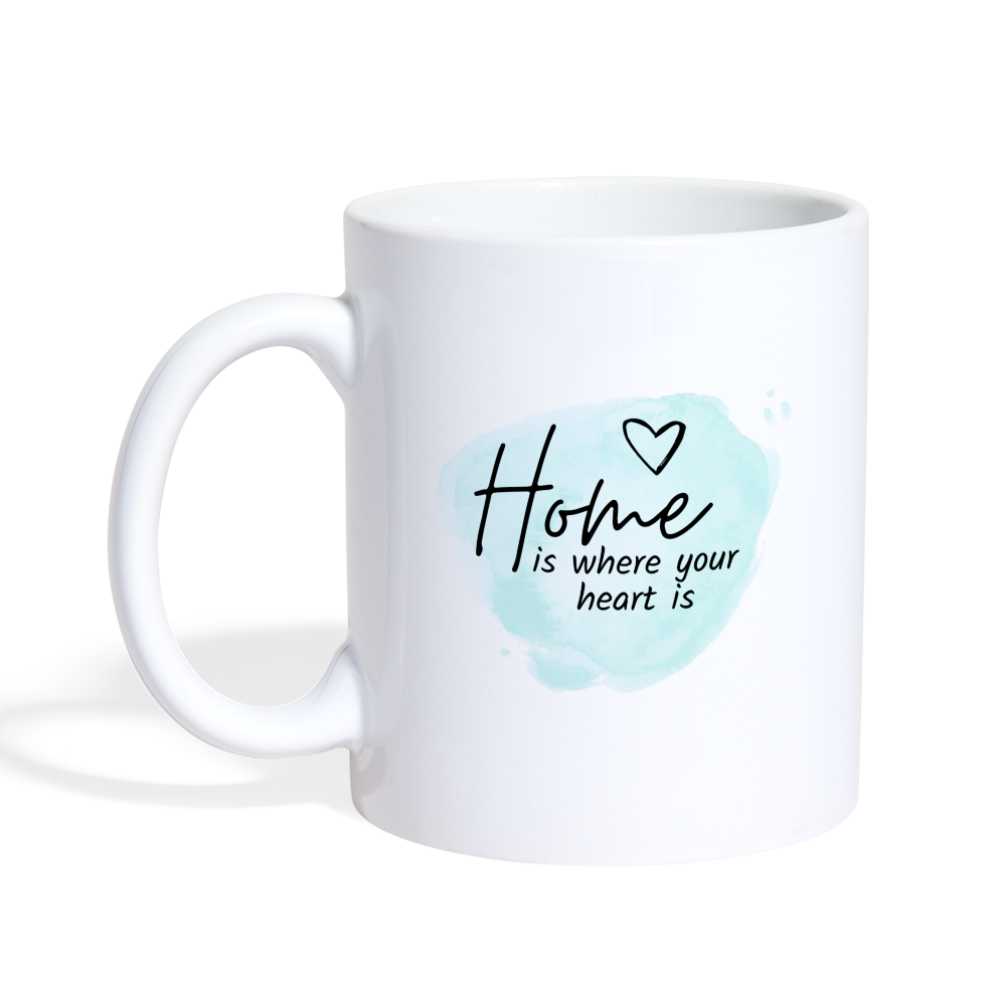 Home is where your heart is! - white