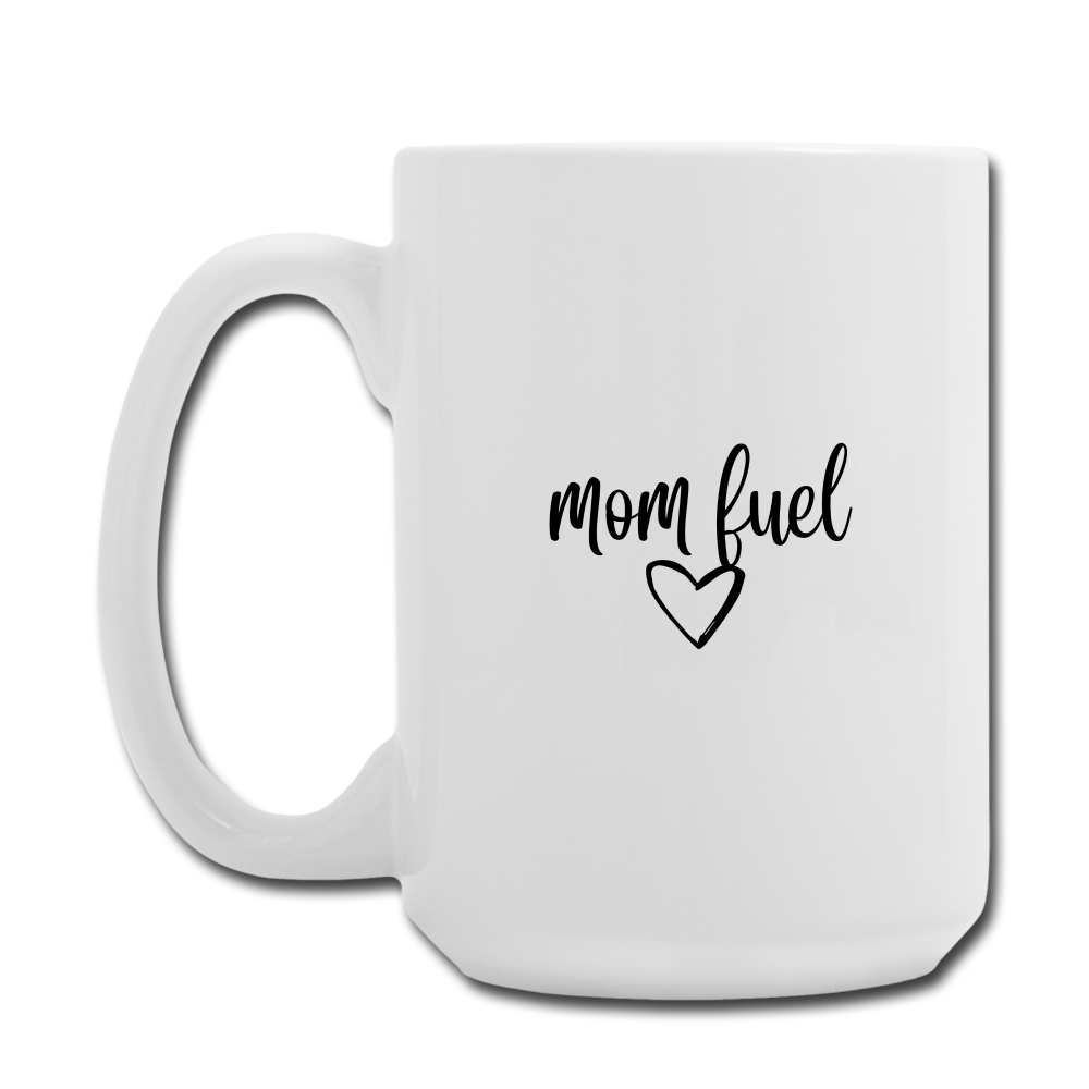 Mom Fuel Mug - white
