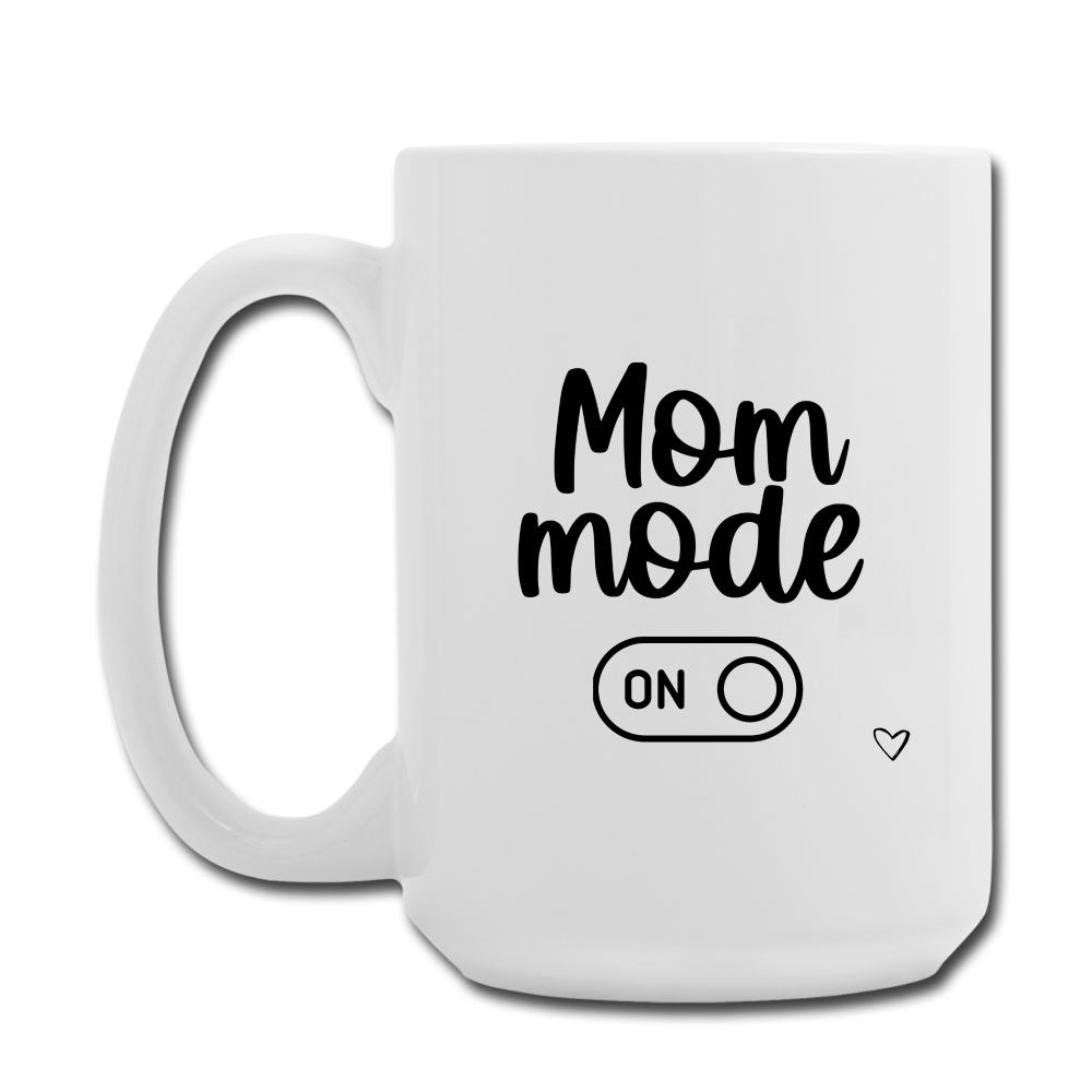 Mom Mode On - white